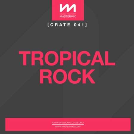 Mastermix Crate 041 - Tropical Rock