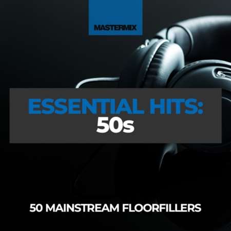 Mastermix Essential Hits - 50s (2022) скачать через торрент