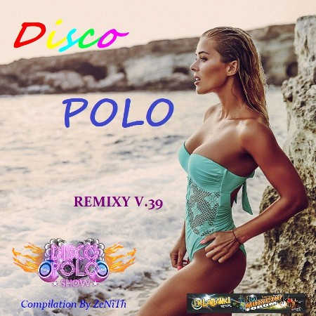 Disco Polo Remix [39] (2021) скачать через торрент