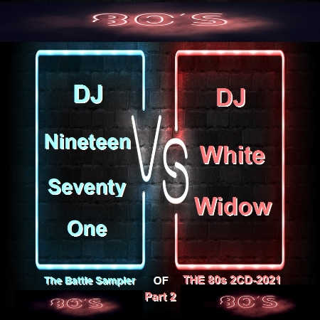 DJ1971 vs. DJ White - Widow The Battle Sampler Of The 80-90s [01-06]