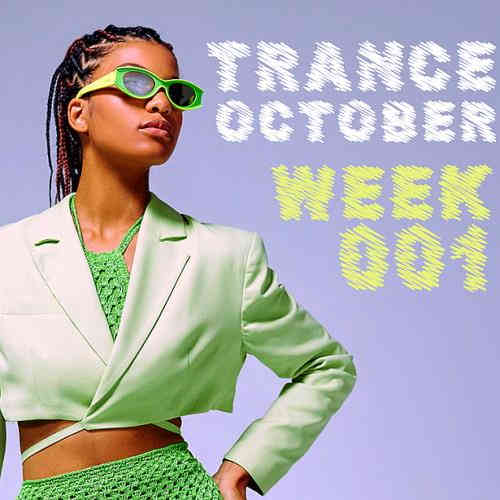 Trance October Week 001 (2022) скачать через торрент
