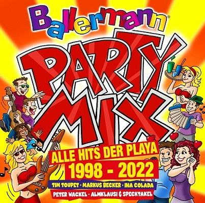 Ballermann Party Mix - Alle Hits Der Playa von 1998-2022 
