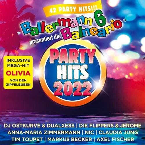 Ballermann 6 Balneario Pras.: Die Party Hits