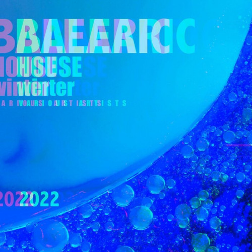 Balearic House Winter 2022