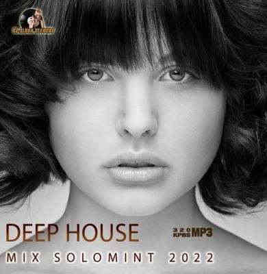 Deep House Mix Solomint