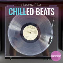 Chilled Beats: Chillout Your Mind (2022) скачать через торрент