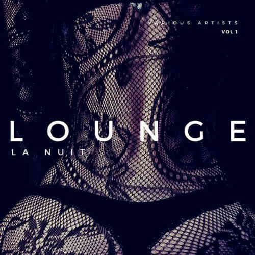 Lounge La Nuit [Vol. 1-2] (2022) скачать через торрент