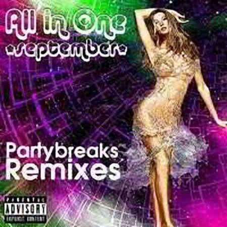 All In One Partybreaks &amp; Remixes [September, Part.1]