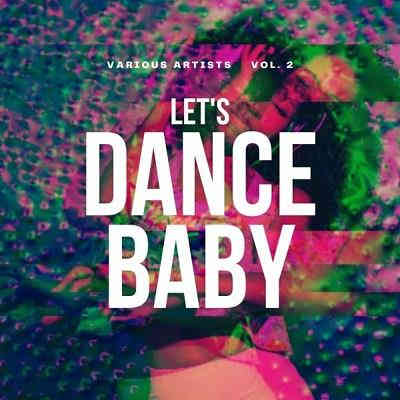 Let's Dance Baby Vol. 2