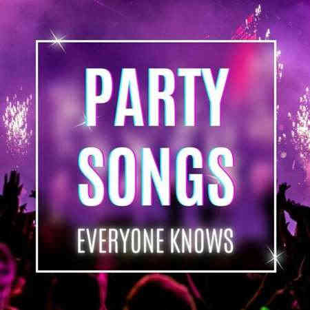 party songs everyone knows (2022) скачать через торрент