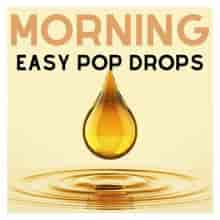 Morning - Easy Pop Drops