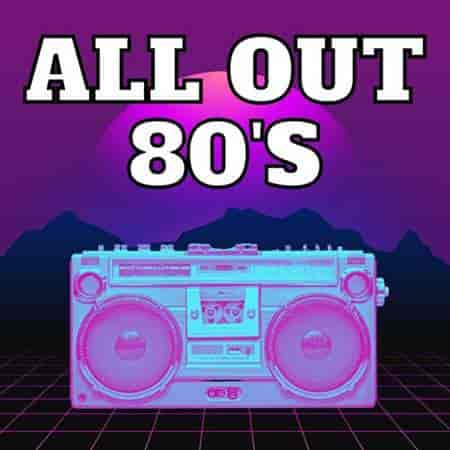 All Out 80's