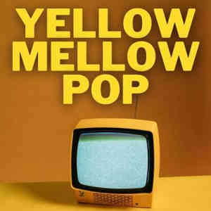 Yellow Mellow Pop (2022) скачать через торрент