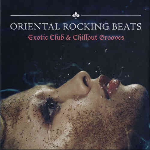 Oriental Rocking Beats [2CD] (2022) скачать через торрент