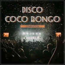 Disco Coco Bongo Compilation