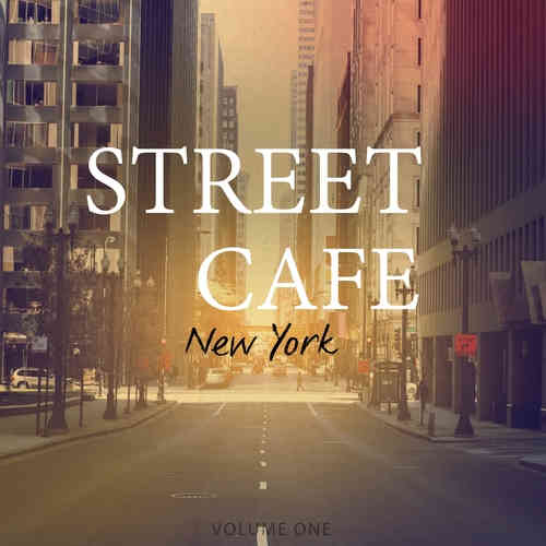 Street Cafe. New York, Vol. 1-3 (2022) скачать торрент