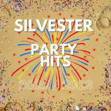 Silvester Party Hits 2022 / 2023 (2023) скачать через торрент