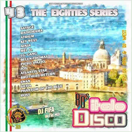 DJ Fifa - Italo Disco Mix [43] (2020) скачать через торрент