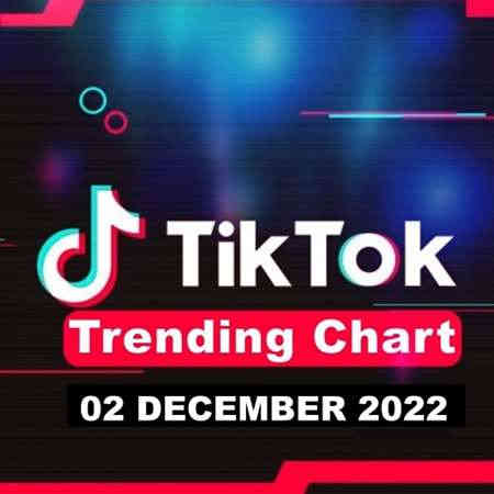 TikTok Trending Top 50 Singles Chart [02.12] 2022