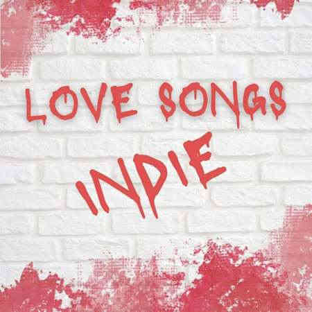Love Songs Indie (2022) скачать через торрент