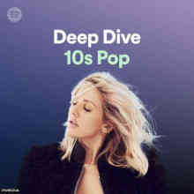 Deep Dive: 10s Pop (2022) скачать через торрент