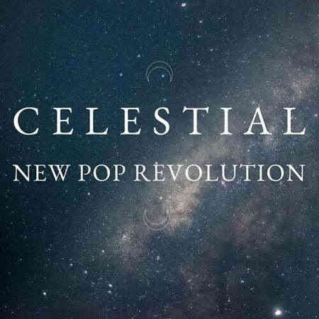 Celestial - New Pop Revolution (2022) скачать через торрент