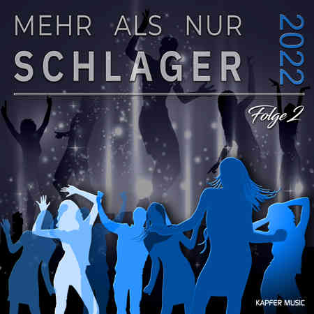 Mehr als nur Schlager [2СD] (2022) скачать торрент