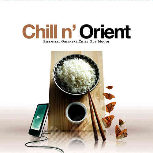 Chill n' Orient. Essential Oriental Chill Out Moods (2006) скачать через торрент
