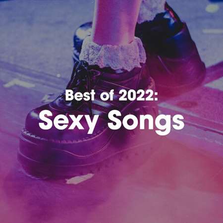 Best of 2022: Sexy Songs