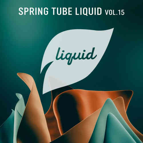 Spring Tube Liquid, Vol. 15 (2022) скачать через торрент