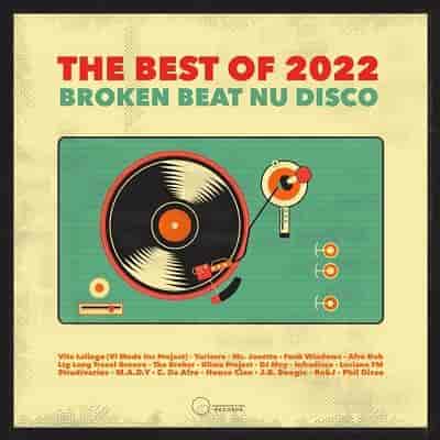 Broken Beat & Nu Disco The Best Of (2022) скачать через торрент