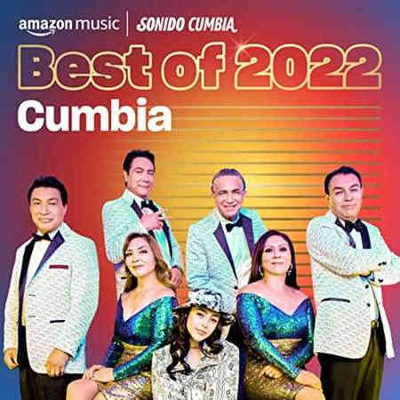 Best of 2022 Cumbia (2022) скачать через торрент