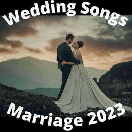 Wedding Songs - Marriage 2023 (2023) скачать через торрент