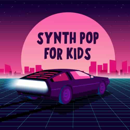 Synth Pop For Kids (2022) скачать через торрент