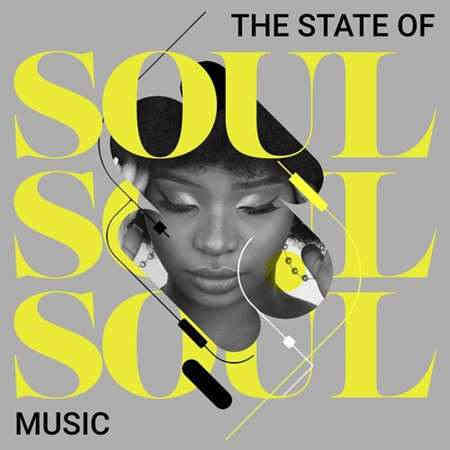 The State of Soul Music