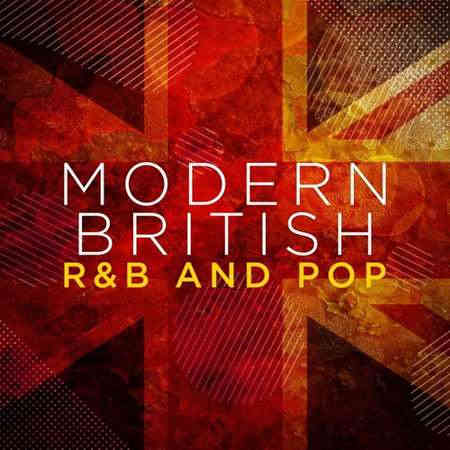 Modern British R&amp;B and Pop