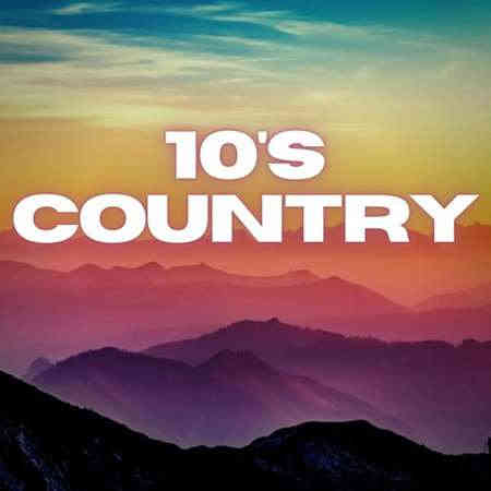 10's Country (2023) скачать через торрент