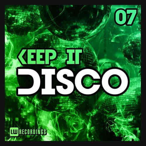 Keep It Disco Vol. 07 (2023) скачать через торрент
