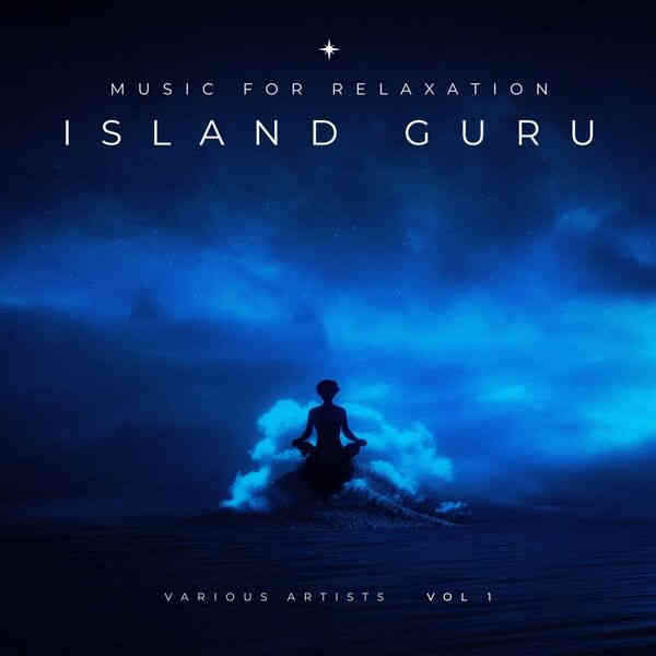 Island Guru, Vol. 1-4 [Music for Relaxation]