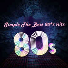 Simply The Best 80's Hits (2023) скачать через торрент