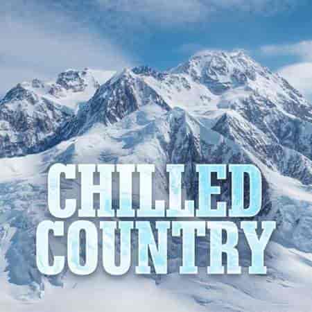 Chilled Country (2023) скачать торрент