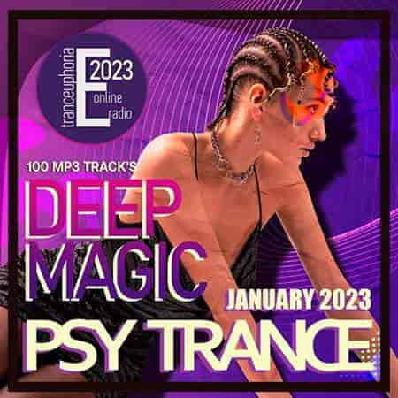 Deep Magic Psychedelic Trance