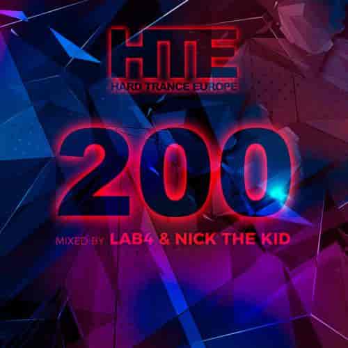 HTE200 (Mixed by Lab4 &amp; Nick The Kid)