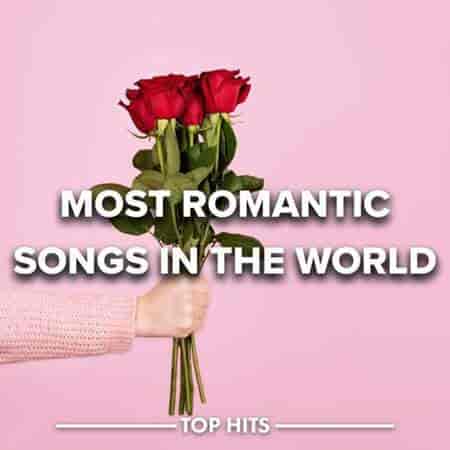 Most Romantic Songs in the World