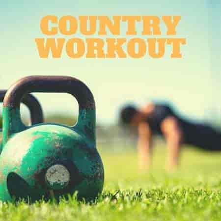 Country Workout (2023) скачать через торрент