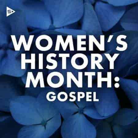 Women's History Month 2023: Gospel (2023) скачать через торрент