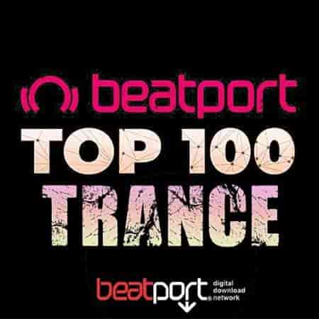 Beatport Trance Top 100 Tracks January (2023) скачать через торрент