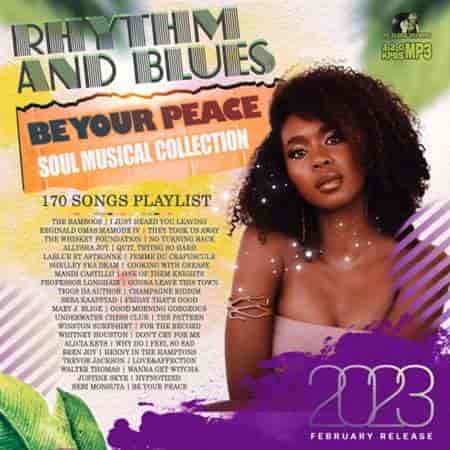 Be Your Peace: R&b Collection (2023) скачать торрент