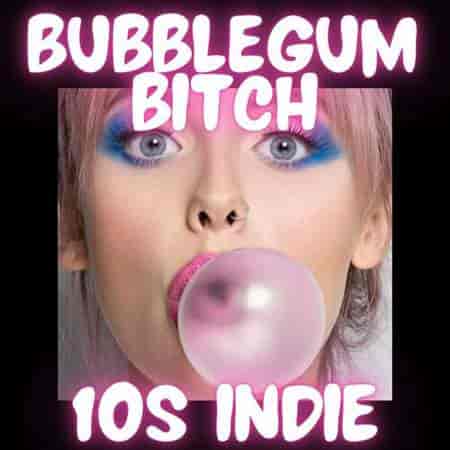 Bubblegum Bitch 10s Indie (2023) скачать через торрент