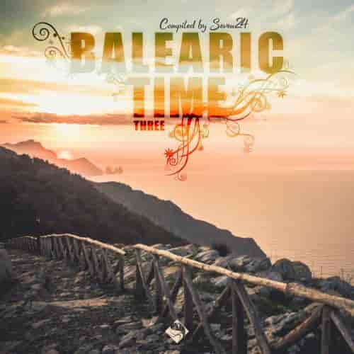 Balearic Time, Three [Compiled by Seven24] (2023) скачать торрент